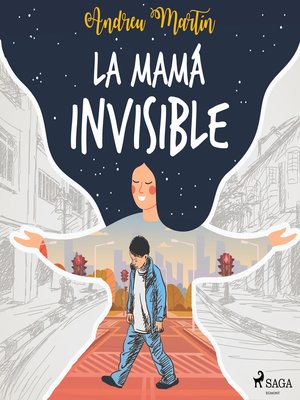cover image of La mamá invisible